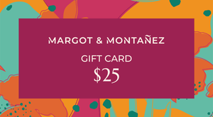 Open image in slideshow, Margot &amp; Montañez Gift Cards - Margot &amp; Montañez
